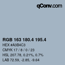 カラーコード: RGB 163 180.4 195.4 | qconv.com
