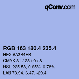 カラーコード: RGB 163 180.4 235.4 | qconv.com