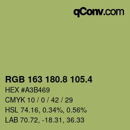 カラーコード: RGB 163 180.8 105.4 | qconv.com