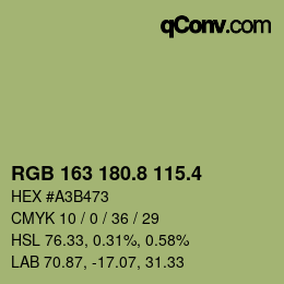 カラーコード: RGB 163 180.8 115.4 | qconv.com