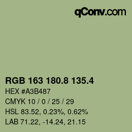 カラーコード: RGB 163 180.8 135.4 | qconv.com