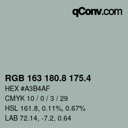 カラーコード: RGB 163 180.8 175.4 | qconv.com