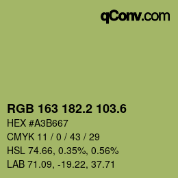 カラーコード: RGB 163 182.2 103.6 | qconv.com