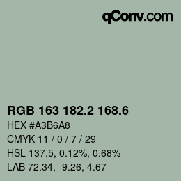 カラーコード: RGB 163 182.2 168.6 | qconv.com