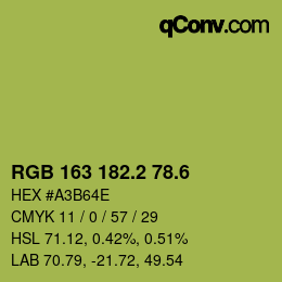 カラーコード: RGB 163 182.2 78.6 | qconv.com