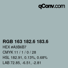 カラーコード: RGB 163 182.6 183.6 | qconv.com