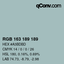 カラーコード: RGB 163 189 189 | qconv.com