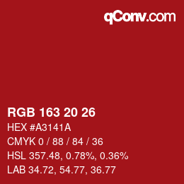 カラーコード: RGB 163 20 26 | qconv.com