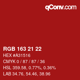 Color code: RGB 163 21 22 | qconv.com