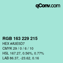 カラーコード: RGB 163 229 215 | qconv.com