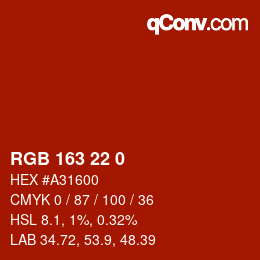 Color code: RGB 163 22 0 | qconv.com