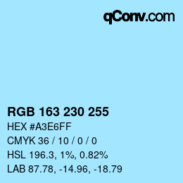 Color code: RGB 163 230 255 | qconv.com