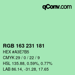 カラーコード: RGB 163 231 181 | qconv.com