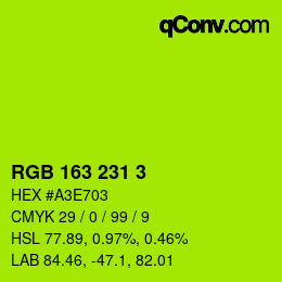 カラーコード: RGB 163 231 3 | qconv.com