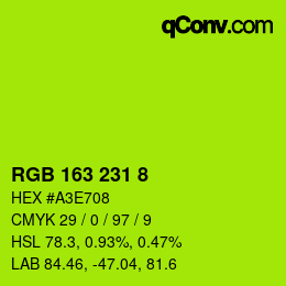 Color code: RGB 163 231 8 | qconv.com