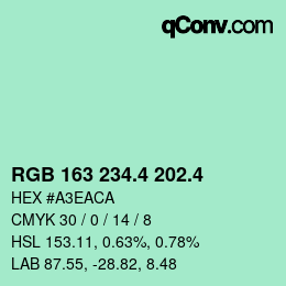 カラーコード: RGB 163 234.4 202.4 | qconv.com