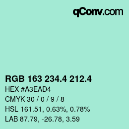 カラーコード: RGB 163 234.4 212.4 | qconv.com
