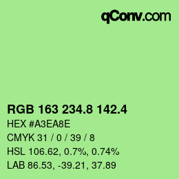 カラーコード: RGB 163 234.8 142.4 | qconv.com