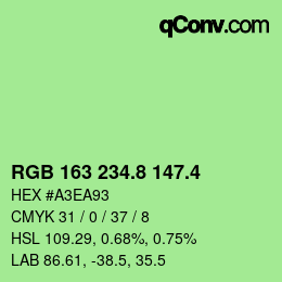カラーコード: RGB 163 234.8 147.4 | qconv.com