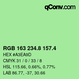 カラーコード: RGB 163 234.8 157.4 | qconv.com