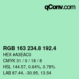 カラーコード: RGB 163 234.8 192.4 | qconv.com
