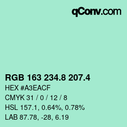 カラーコード: RGB 163 234.8 207.4 | qconv.com