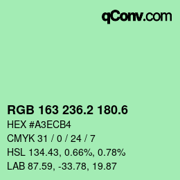 カラーコード: RGB 163 236.2 180.6 | qconv.com