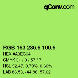 カラーコード: RGB 163 236.6 100.6 | qconv.com