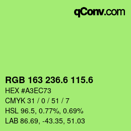 カラーコード: RGB 163 236.6 115.6 | qconv.com
