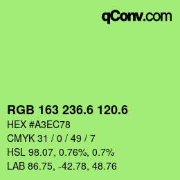 カラーコード: RGB 163 236.6 120.6 | qconv.com
