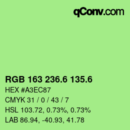 カラーコード: RGB 163 236.6 135.6 | qconv.com