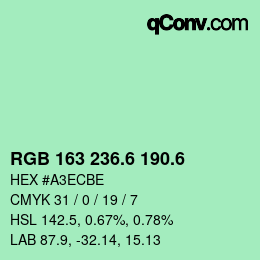 カラーコード: RGB 163 236.6 190.6 | qconv.com