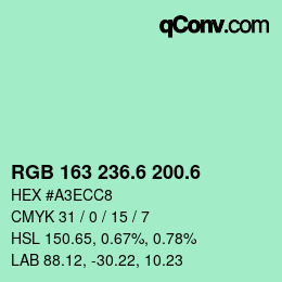 カラーコード: RGB 163 236.6 200.6 | qconv.com
