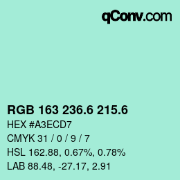 カラーコード: RGB 163 236.6 215.6 | qconv.com