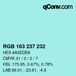 Color code: RGB 163 237 232 | qconv.com