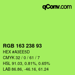 Color code: RGB 163 238 93 | qconv.com