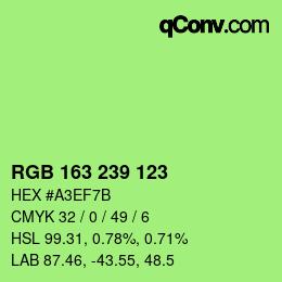 Farbcode: RGB 163 239 123 | qconv.com