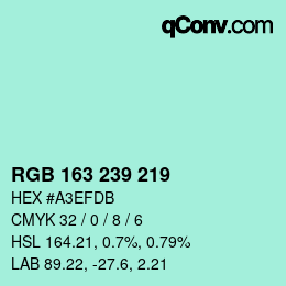 Color code: RGB 163 239 219 | qconv.com