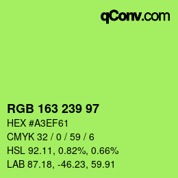 Color code: RGB 163 239 97 | qconv.com