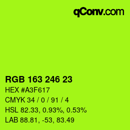 Color code: RGB 163 246 23 | qconv.com