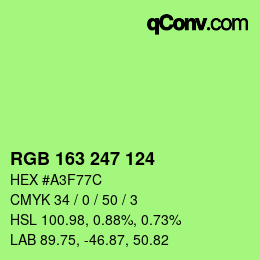 カラーコード: RGB 163 247 124 | qconv.com