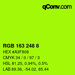 カラーコード: RGB 163 248 8 | qconv.com