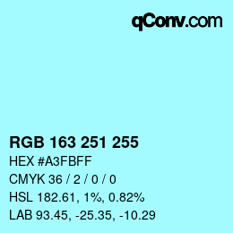 Color code: RGB 163 251 255 | qconv.com