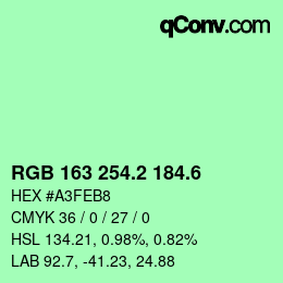 カラーコード: RGB 163 254.2 184.6 | qconv.com