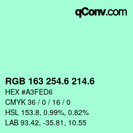 カラーコード: RGB 163 254.6 214.6 | qconv.com