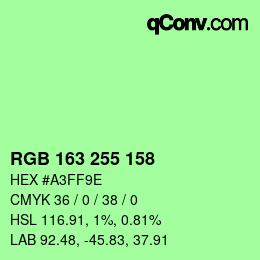 Color code: RGB 163 255 158 | qconv.com