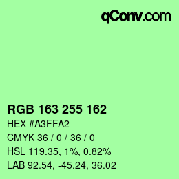 Farbcode: RGB 163 255 162 | qconv.com