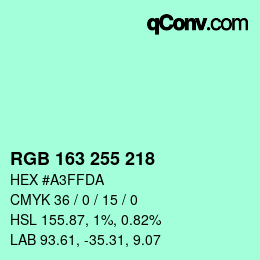 Color code: RGB 163 255 218 | qconv.com