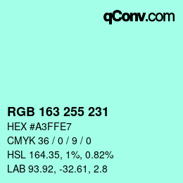 颜色代码: RGB 163 255 231 | qconv.com