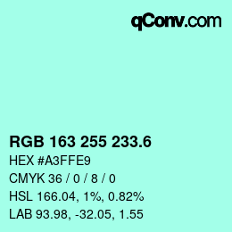 カラーコード: RGB 163 255 233.6 | qconv.com